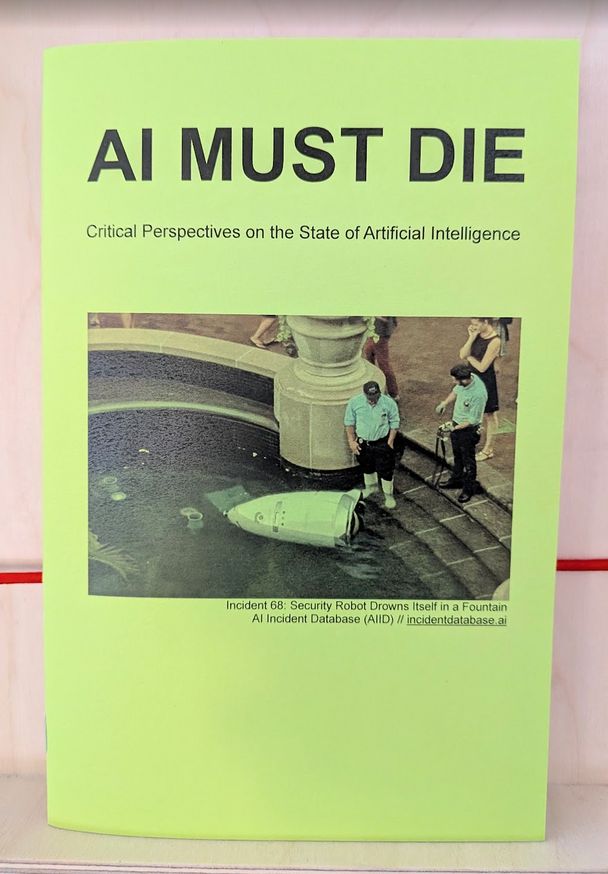 Cover of the AI Must Die Zine